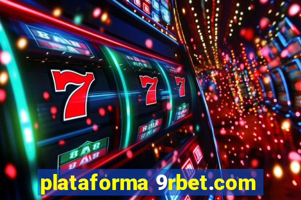 plataforma 9rbet.com